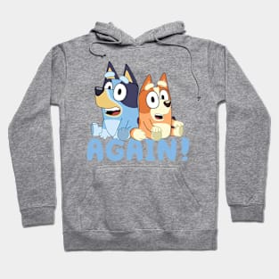 Bluey Again Hoodie